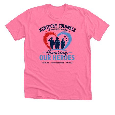 Colonels for Heroes, a Neon Pink Premium Unisex Tee