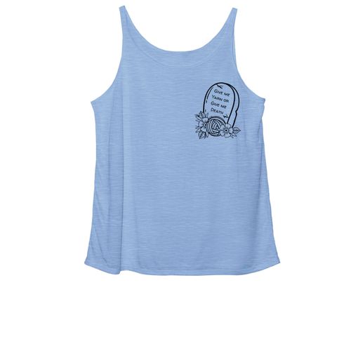 Give me Yarn or Give me Death! 🧶☠️ Blue Triblend Women's Slouchy Tank