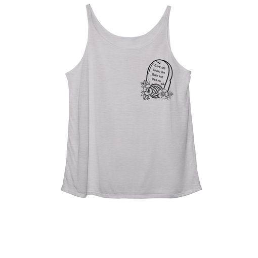 Give me Yarn or Give me Death! 🧶☠️ Athletic Heather Women's Slouchy Tank