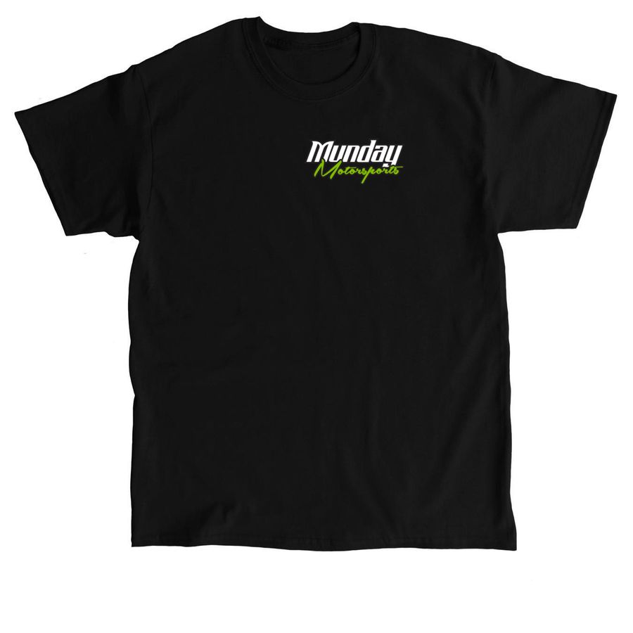 Munday Motorsports, a Black Classic Unisex Tee