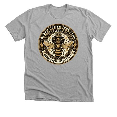 Bee thee Queen, a Athletic Heather Premium Unisex Tee