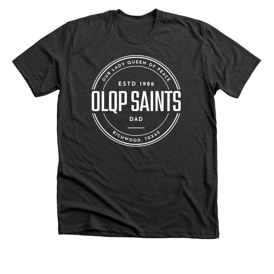 We Love Our Dads, a Dark Grey Heather Premium Unisex Tee