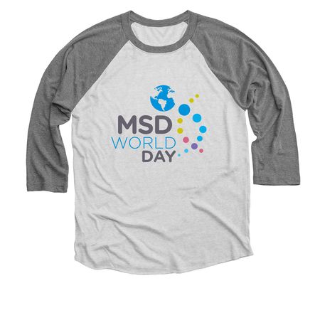 MSD World Day 2025, a Premium Heather and Heather White 3/4 Sleeve Baseball Tee