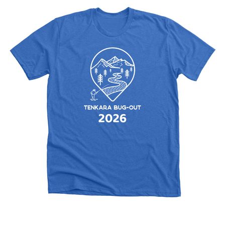 2026 Tenkara Bug Out&nbsp;, a Heather True Royal Premium Unisex Tee