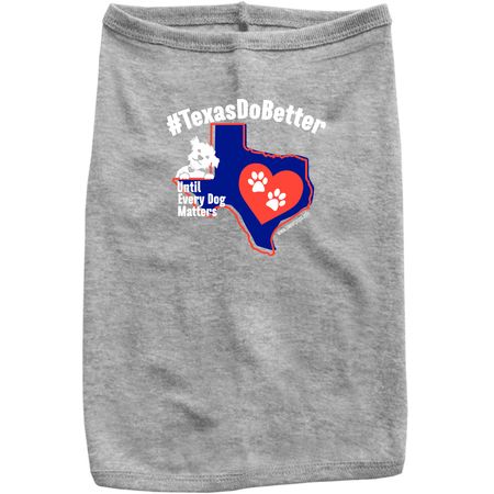 #TexasDoBetter (dogs), a Heather Grey Doggie Tee