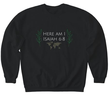 HERE AM I, a Black Softstyle Crewneck Sweatshirt
