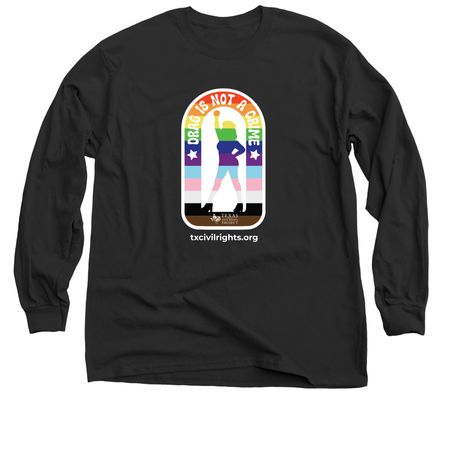 Drag is Not a Crime, a Black Classic Long Sleeve Tee