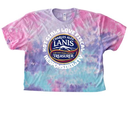 Hot Girls Love Fiscal Responsibility, a Cotton Candy Women's Tie Dye Cropped Tee