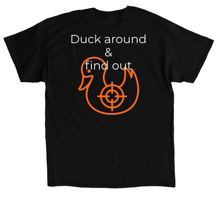 Don't duck with me, a Black Classic Unisex Tee (back-view)