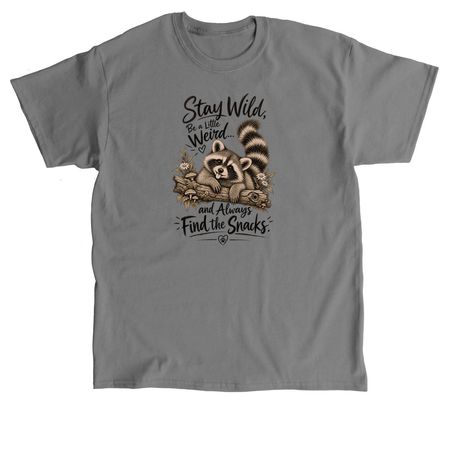 Stay Weird for Wildlife, a Charcoal Classic Unisex Tee