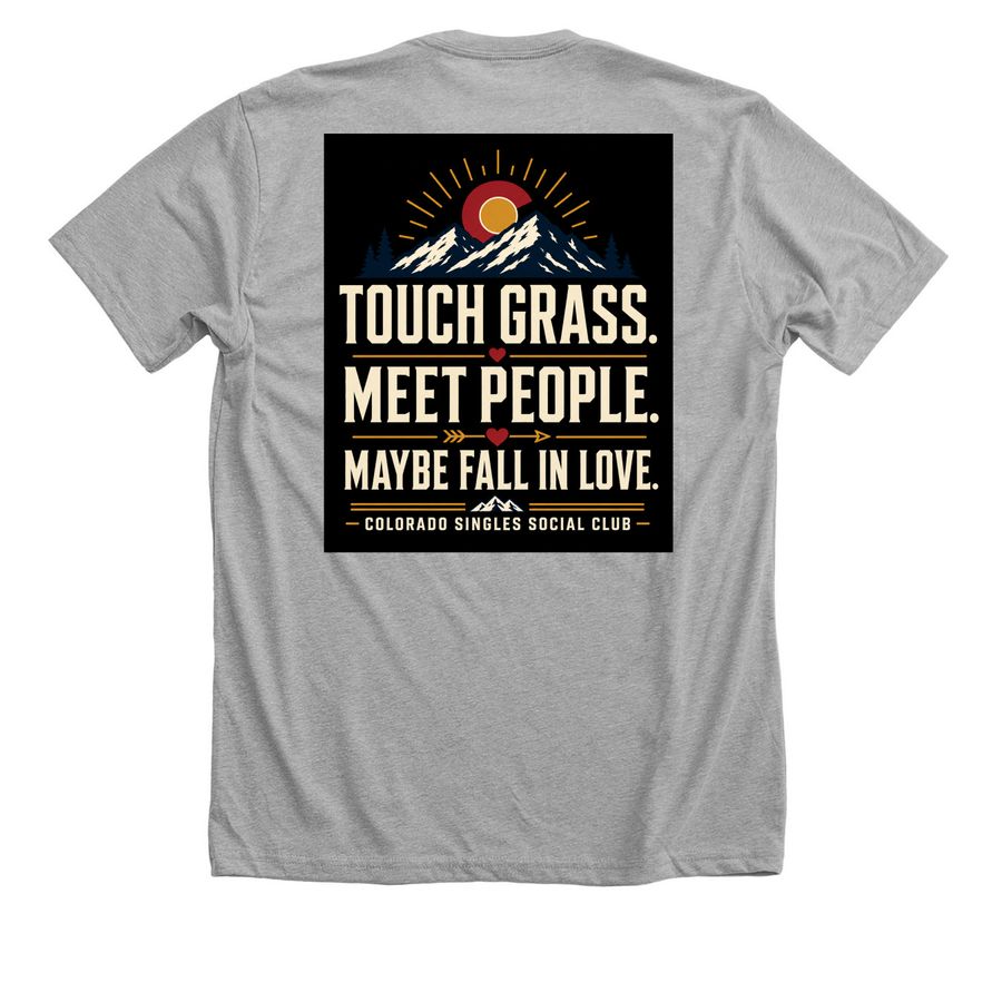Colorado Singles Social Club Merch Fundraiser, a Athletic Heather Premium Unisex Tee (back-view)