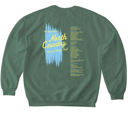 Welcome to the North Country, Green, a Military Green Softstyle Crewneck Sweatshirt
