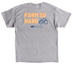 Farm So Hard, a Sport Grey Classic Unisex Tee (back-view)