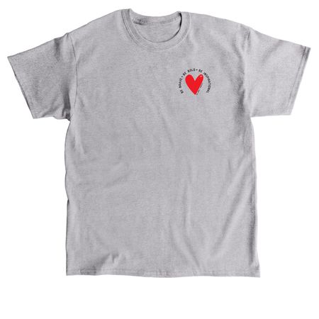 BE BRAVE | BE BOLD | BE INSPIRATIONAL, a Sport Grey Classic Unisex Tee