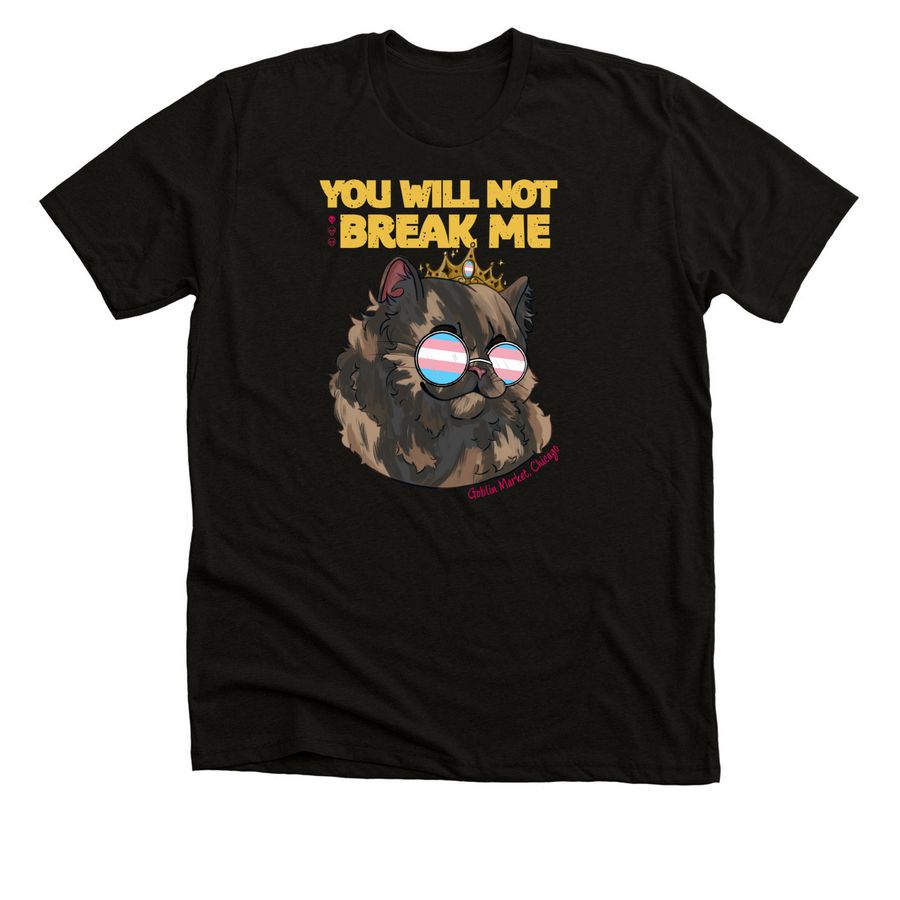 You Will Not Break Me - Trans Flag, a Black Heather Premium Unisex Tee