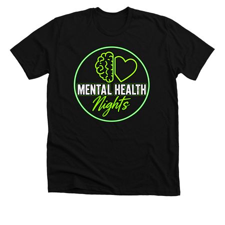 Mental Health Nights Shirt, a Solid Black Blend Premium Unisex Tee