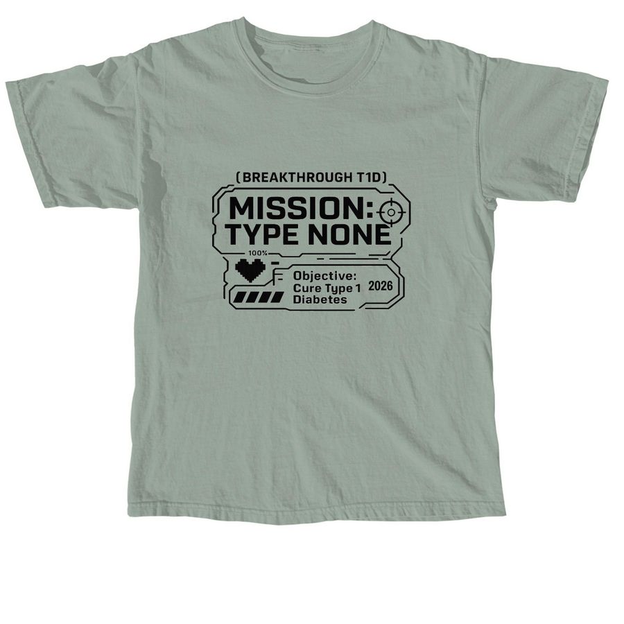 Mission: Type None, a Bay Comfort Colors Unisex Tee