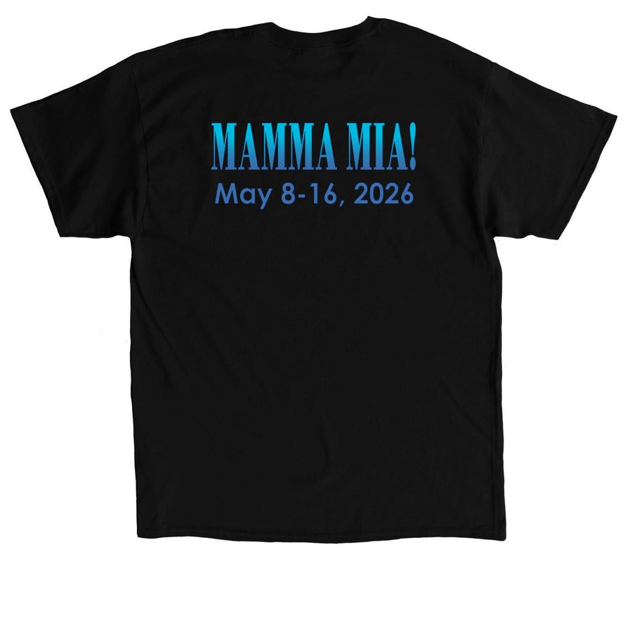 Mamma Mia T-shirts, a Black Classic Unisex Tee (back-view)