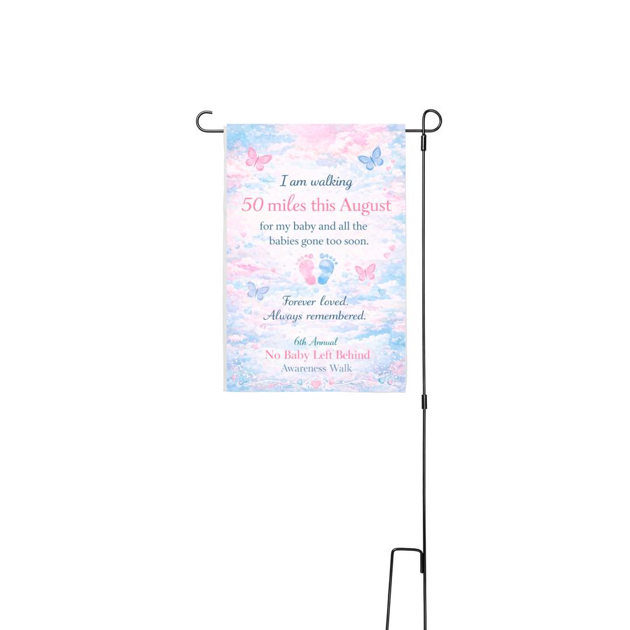 2026 No Baby Left Behind Awareness Walk Sign, a White 12" x 18" Yard Flag with Stake