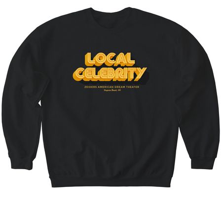 Local Celebri-Tee, a Black Softstyle Crewneck Sweatshirt
