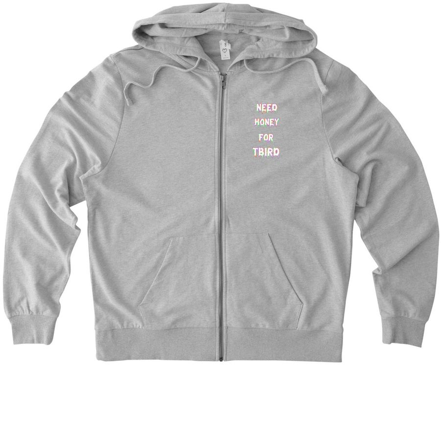 Need Money for TBIRD Zip Up, a Granite Grey Heather Allmade Organic French Terry Zip Up Hoodie