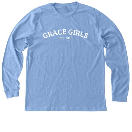 NEW! Grace Girls, a Heather Carolina Blue Premium Long Sleeve Tee