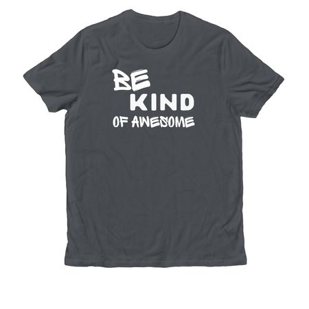 Be Kind of awesome on Front, TDK Logo back, a Terrain Grey Allmade Organic Cotton Unisex Tee