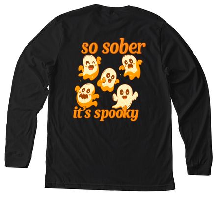 Sobriety Squad: Spooky Edition, a Solid Black Blend Premium Long Sleeve Tee (back-view)