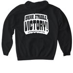 Dream, Struggle, Victory Tee, a Black Gildan Softstyle Pullover Hoodie (back-view)