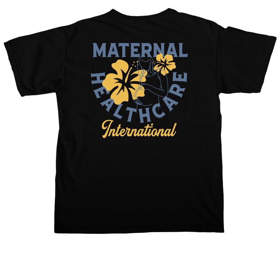 International Day of the Midwife, a Black Comfort Colors Unisex Tee (back-view)