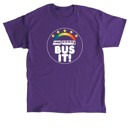 Bus It! T-Shirts, a Purple Classic Unisex Tee