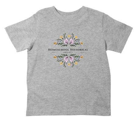 Homeschool Hostorical Society, a Heather Toddler Tee