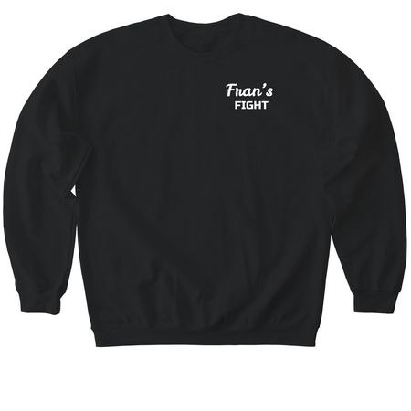 Fran?s Battle with Colorectal Cancer, a Black Softstyle Crewneck Sweatshirt