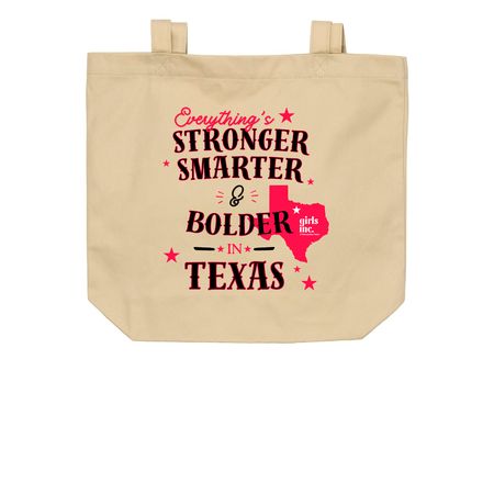 Everything's Stronger in Texas Tote, a Oyster Organic Cotton Tote Bag