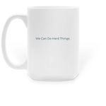 Mugs from Clara Inspired, a White Large Coffee Mug (back-view)