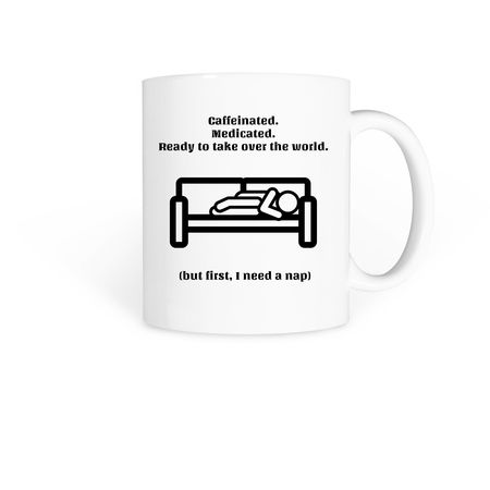 Medicated, a White Coffee Mug