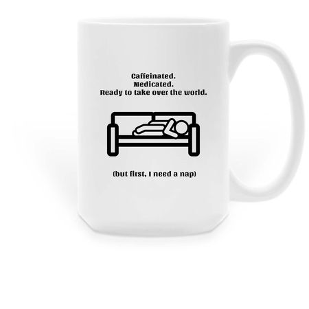 Medicated, a White Large Coffee Mug