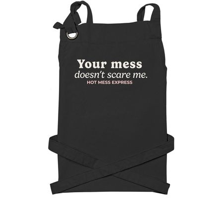 Your mess doesn't scare me... apron, a Black Cotton Canvas Pocket Apron