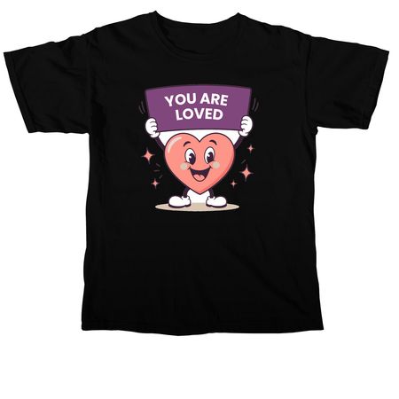 You Are Loved, a Black Comfort Colors Unisex Tee