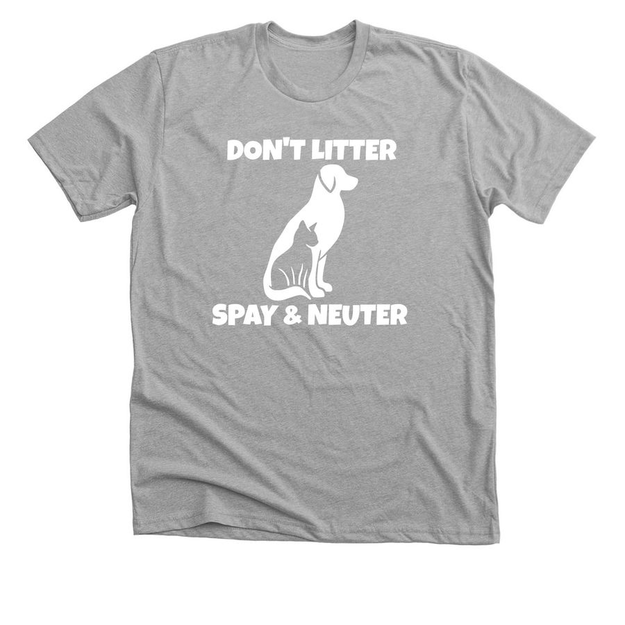 Spay/Neuter, a Athletic Heather Premium Unisex Tee