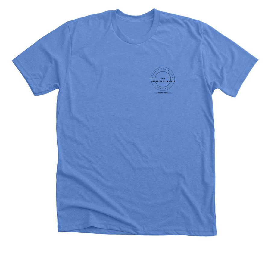 Celebrate ACO Appreciation Week, a Heather Columbia Blue Premium Unisex Tee