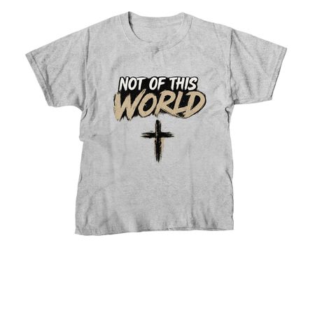 Not Of This World, a Sport Grey Youth Unisex Tee