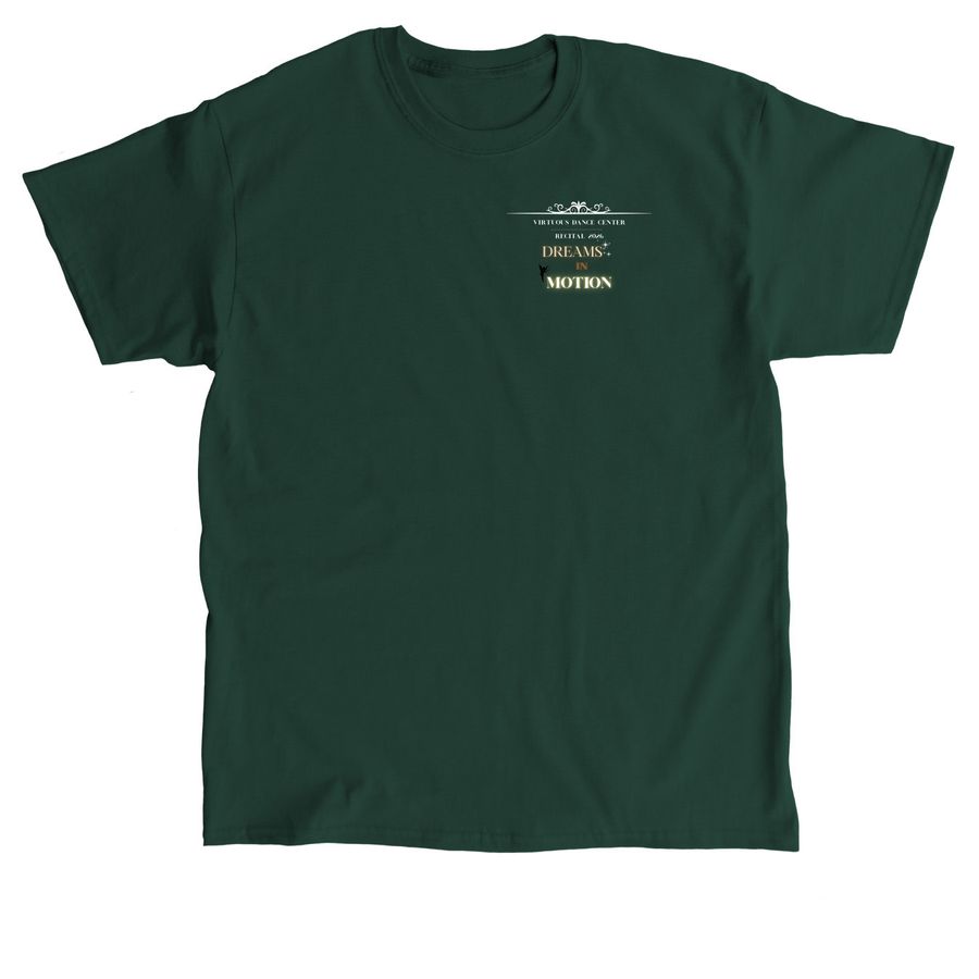 Recital 2026 Dreams in Motion, a Forest Green Classic Unisex Tee