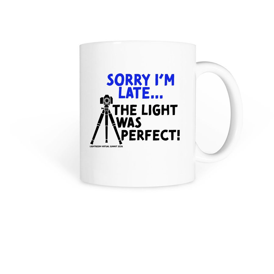 Sorry I'm Late Mug, a White Coffee Mug