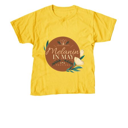 Melanin in May Festival, a Daisy Youth Unisex Tee
