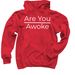 Are You Awoke., a Red Pullover Hoodie