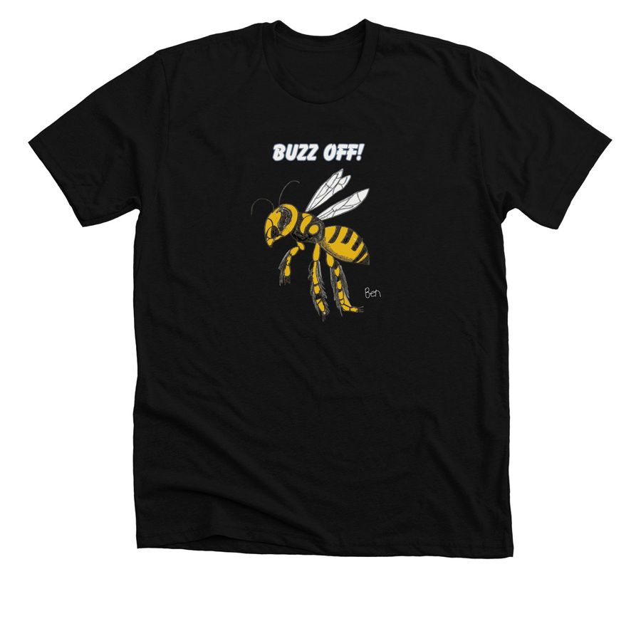 Buzz Off!&nbsp;, a Solid Black Blend Premium Unisex Tee