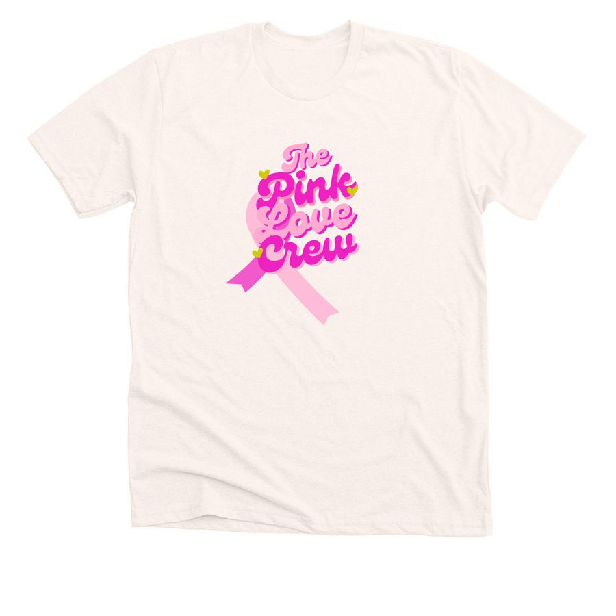 The Pink Love Crew, a Heather Natural Premium Unisex Tee