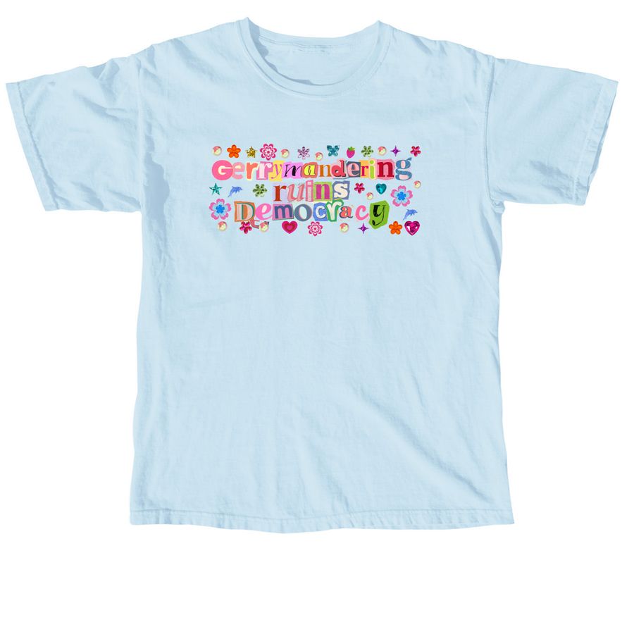Gerrymandering Ruins Democracy, a Chambray Comfort Colors Unisex Tee