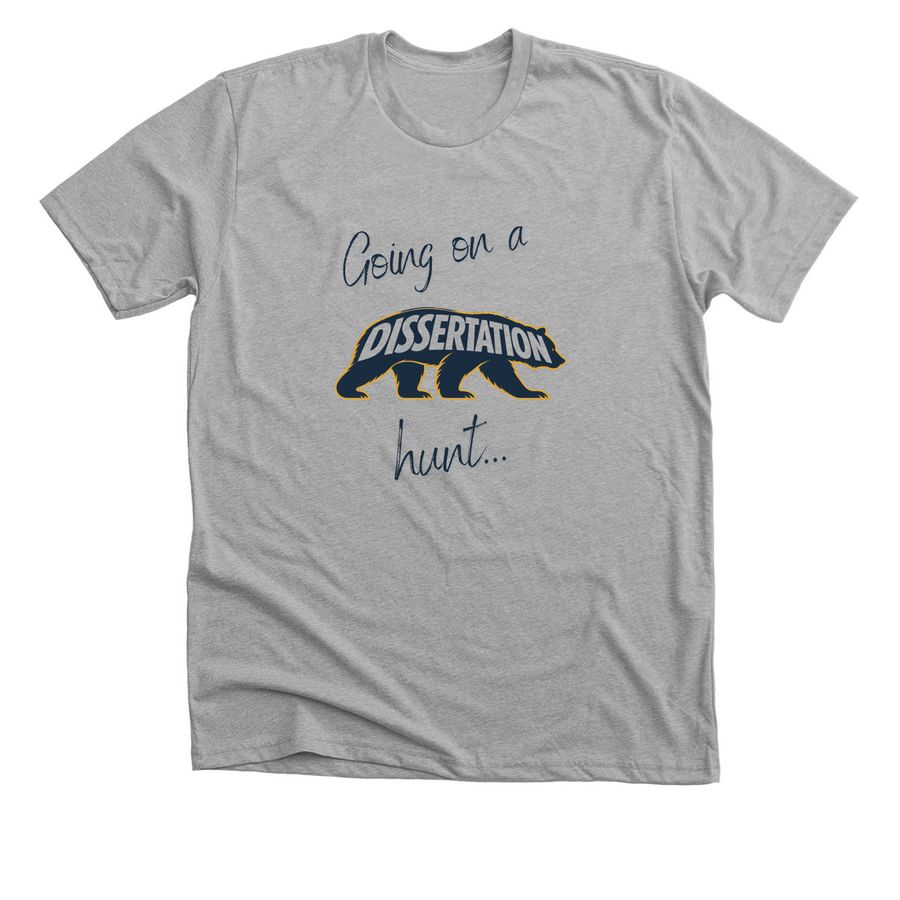 Going on a Dissertation Hunt (take 2), a Athletic Heather Premium Unisex Tee